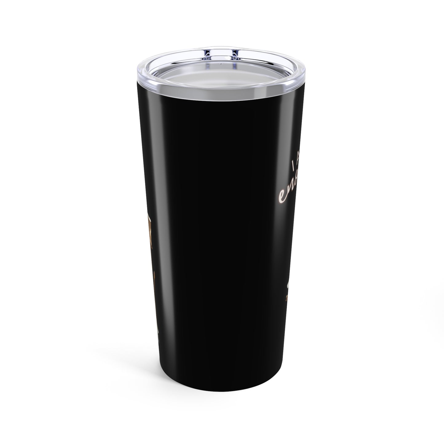 I AM Enough Empowering 20oz Tumbler