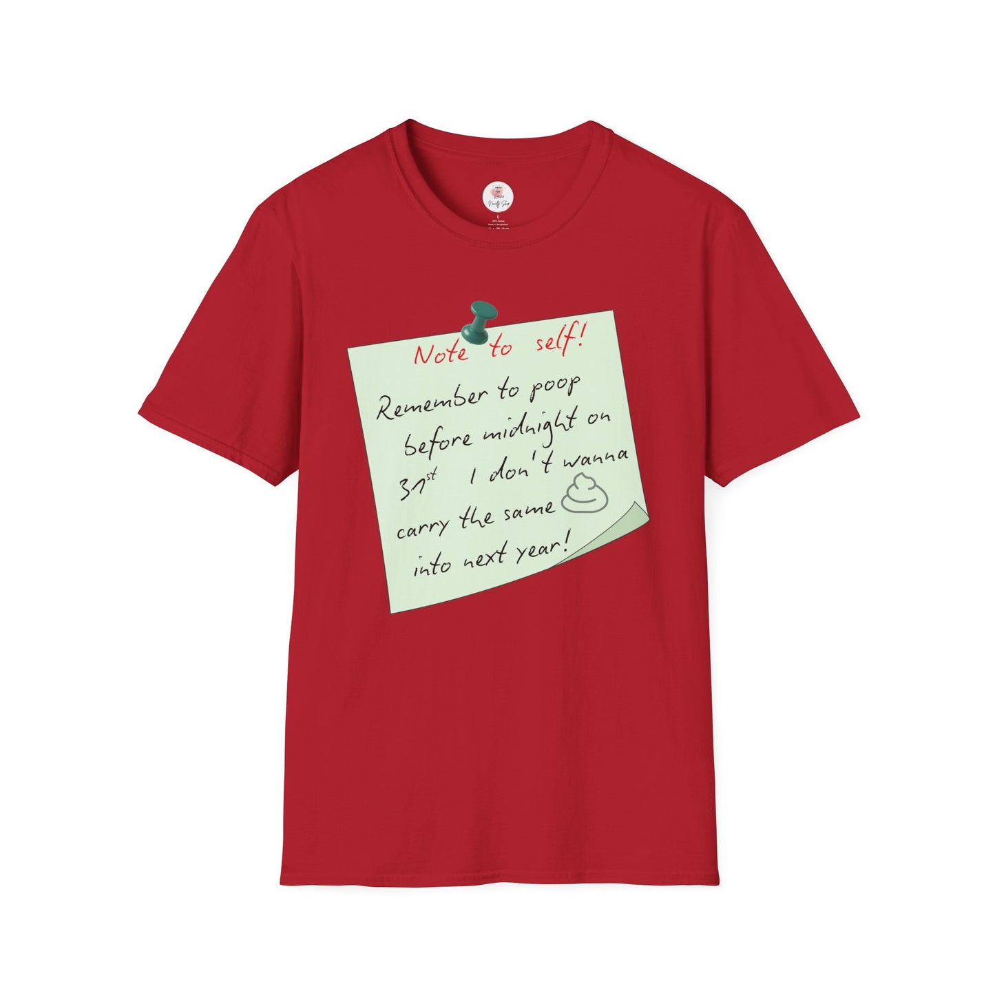 Funny 'Note to Self: Poop Reminder' T-Shirt — New Year Resolution Graphic Tee