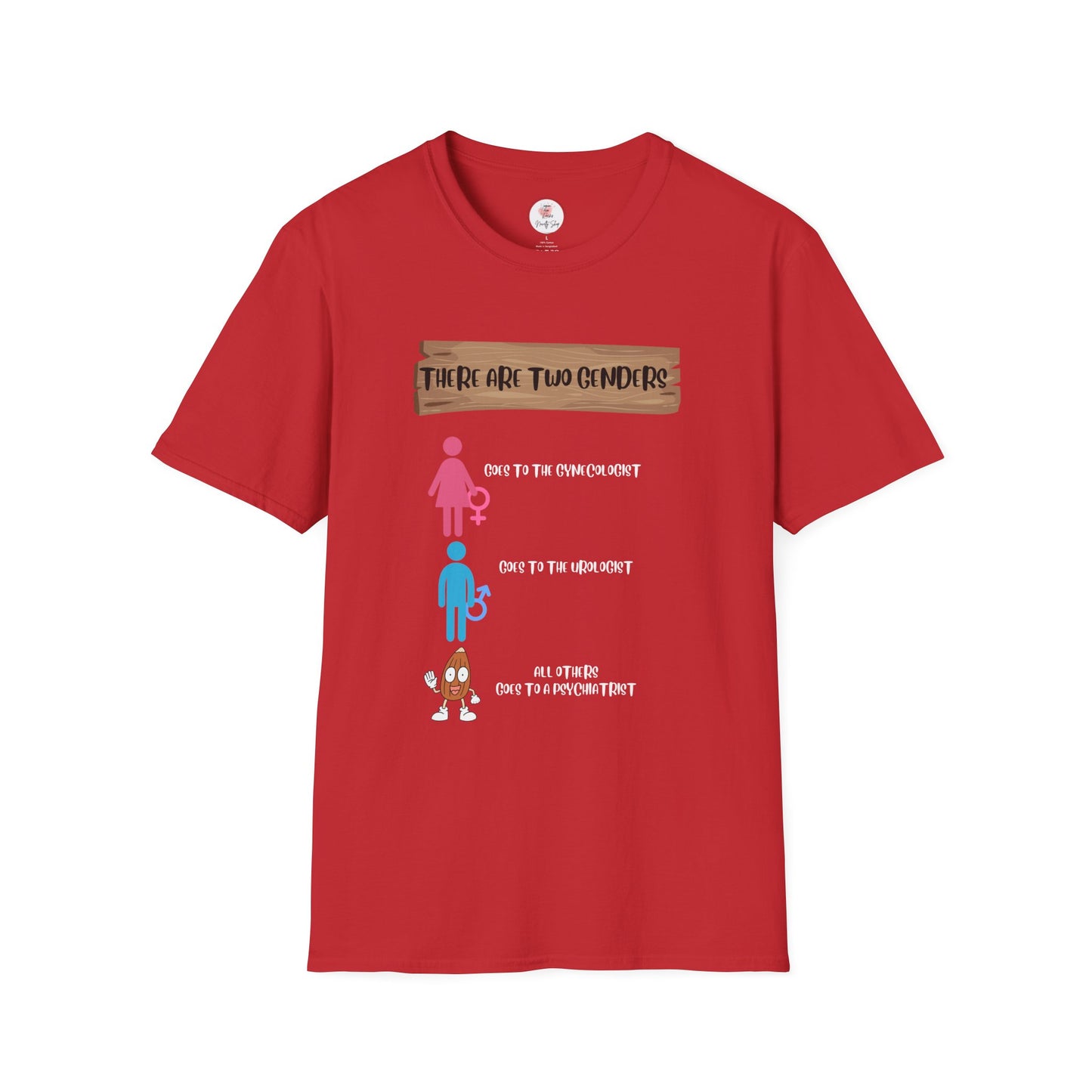 "There Are Two Genders" Teaching T-Shirt