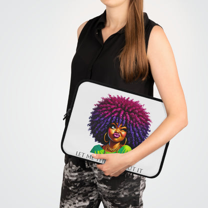 Let Me Think About It Laptop Sleeve