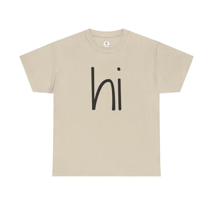 Minimalistic "HI T-shirt"