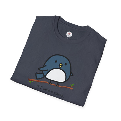 Pigeon Graphic T-Shirt — “If I Were a Pigeon, I Know Who I’d Shit On” Cute Bird Tee