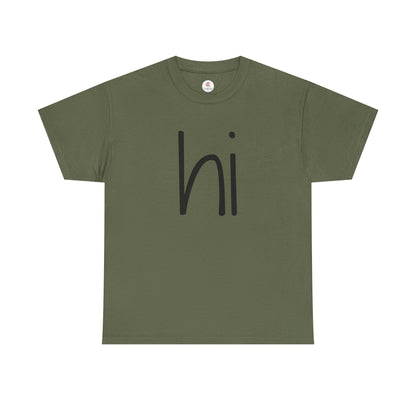 Minimalistic "HI T-shirt"