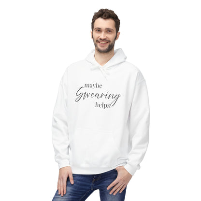 Maybe Swearing Helps Hoodie — Funny Cozy Graphic Hoodie
