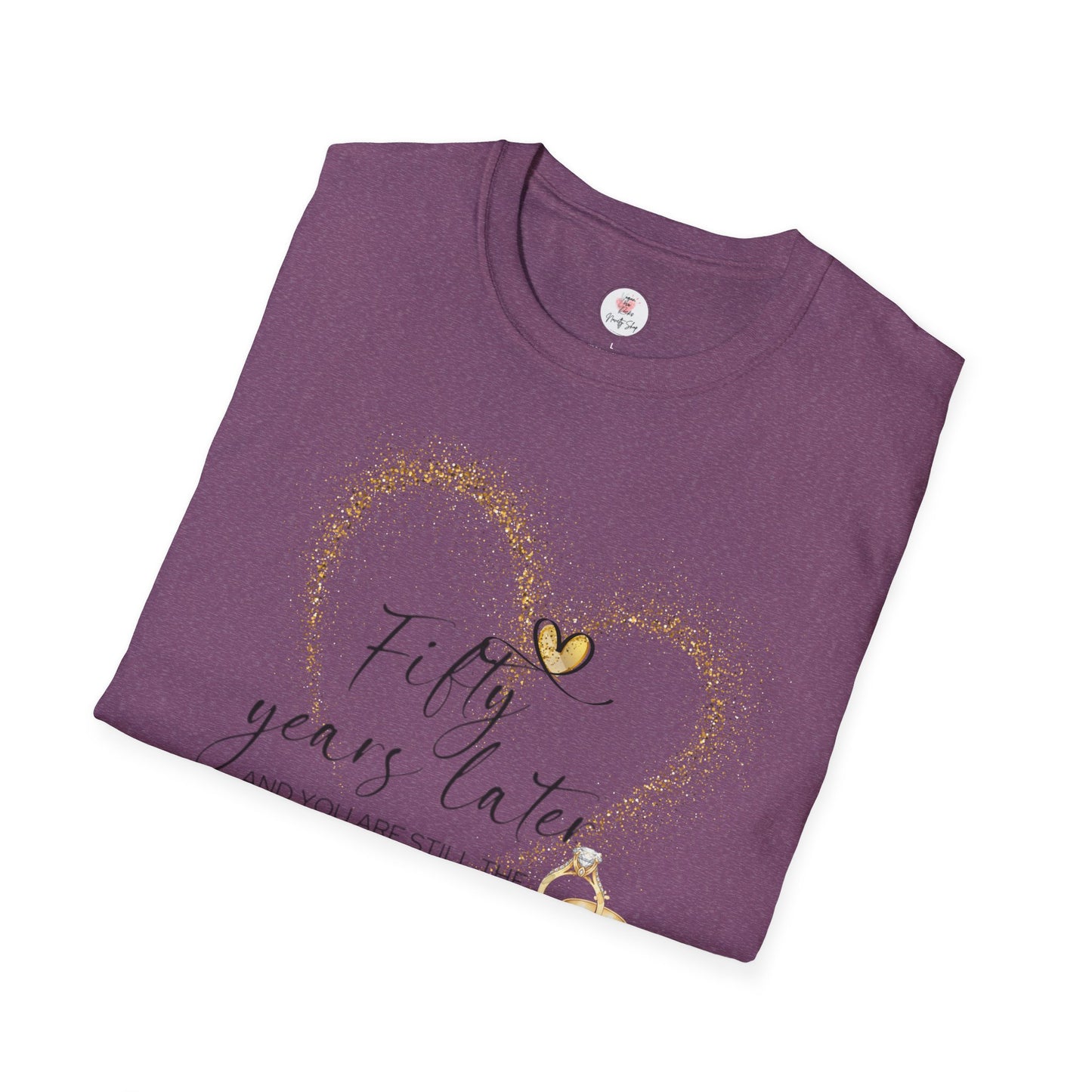 50th Anniversary T-Shirt – "Fifty Years Later" Gold Heart & Rings Celebration Tee