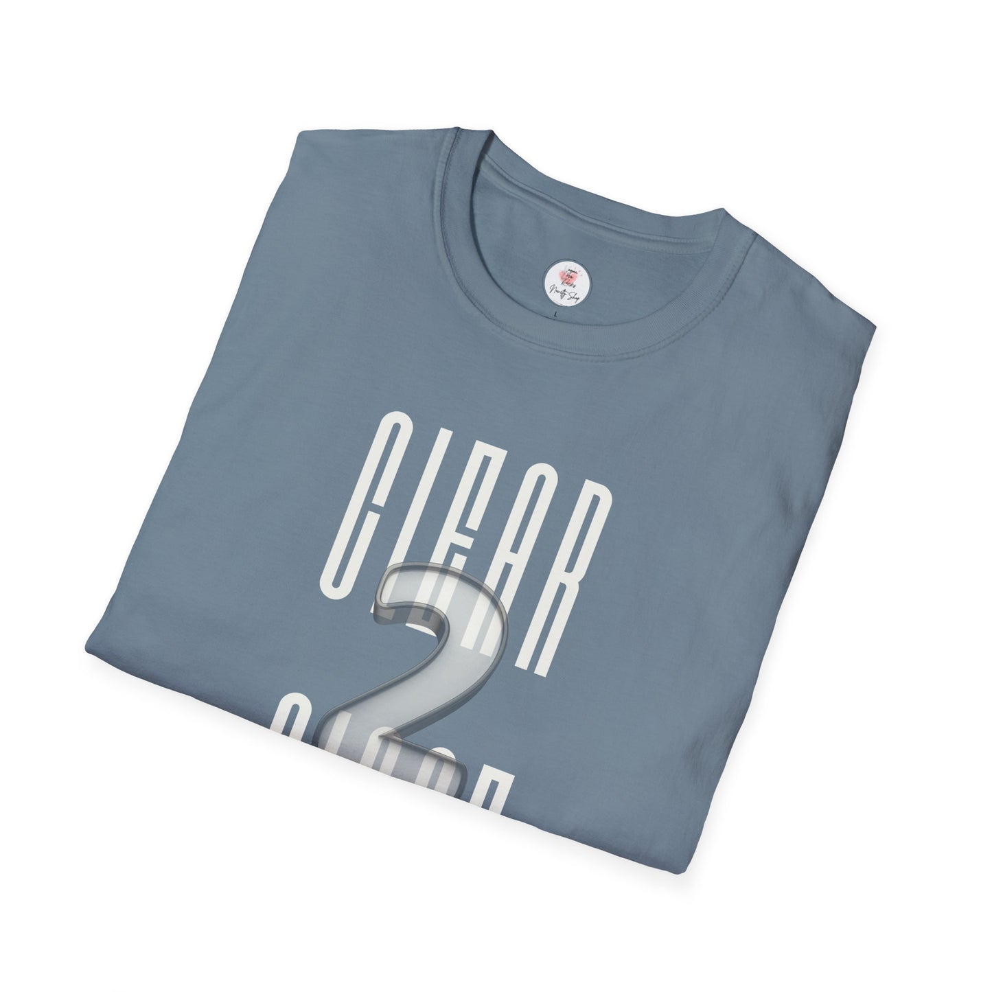 Realtor or Mortgage Broker "CLEAR 2 CLOSE" T-Shirt