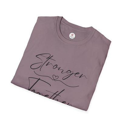 T-Shirt — "Stronger Together" Minimal Script Tee (Inspirational Couples Tee)