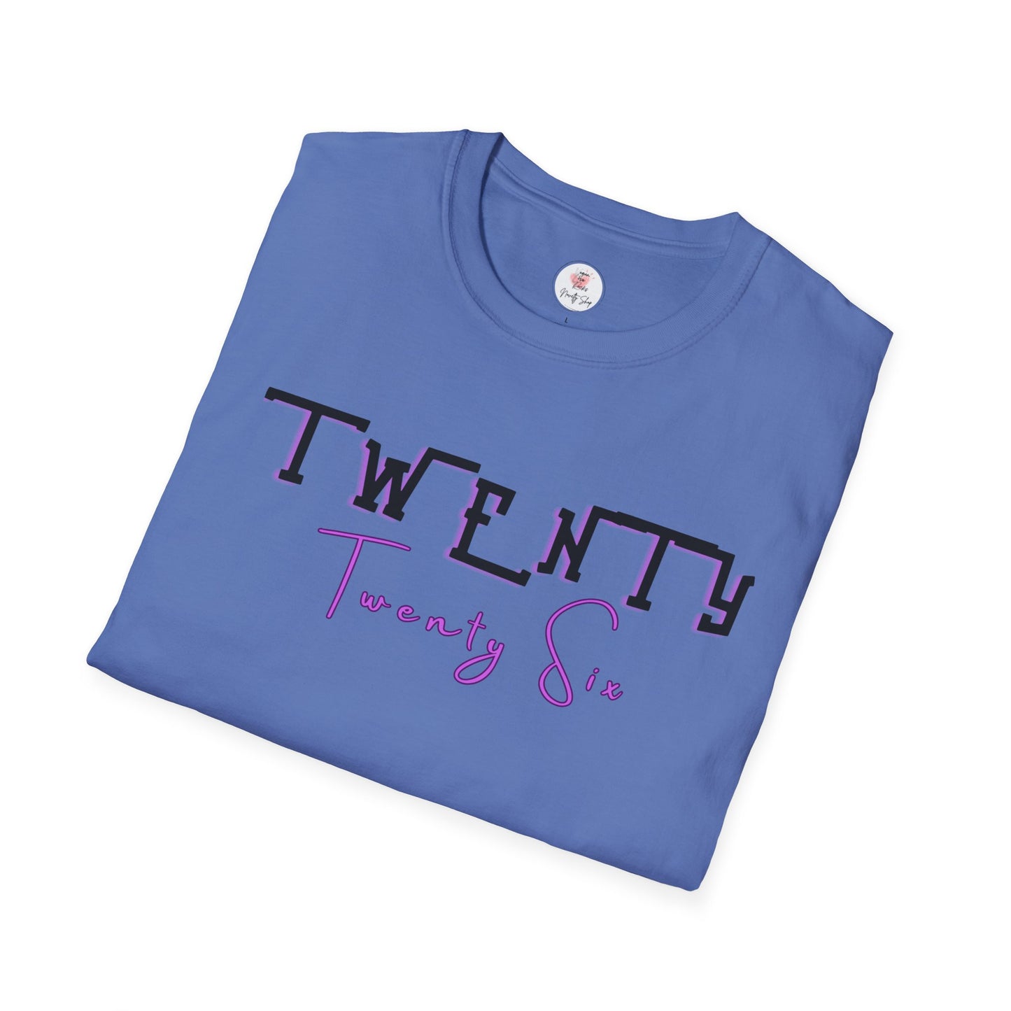 Twenty Twenty Six Graphic Tee — Minimal New Year & Birthday T-Shirt