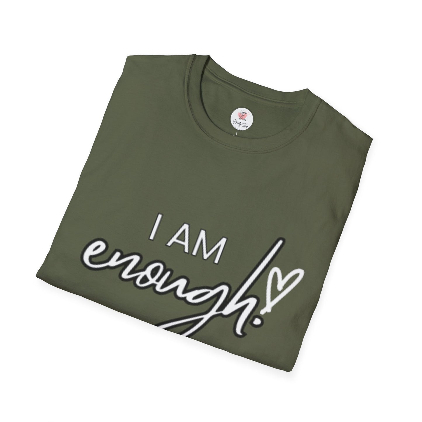 "I AM Enough" Motivational T-Shirt
