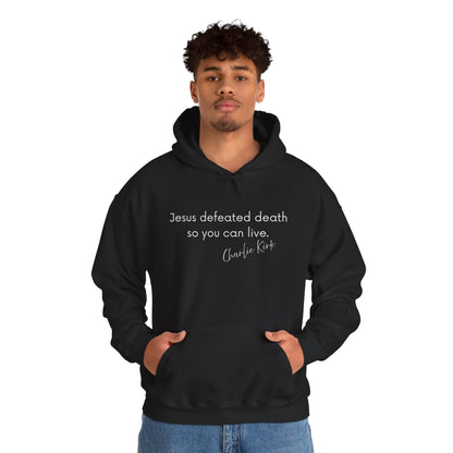 Jesus Defeated Death So You Can Live T-shirt