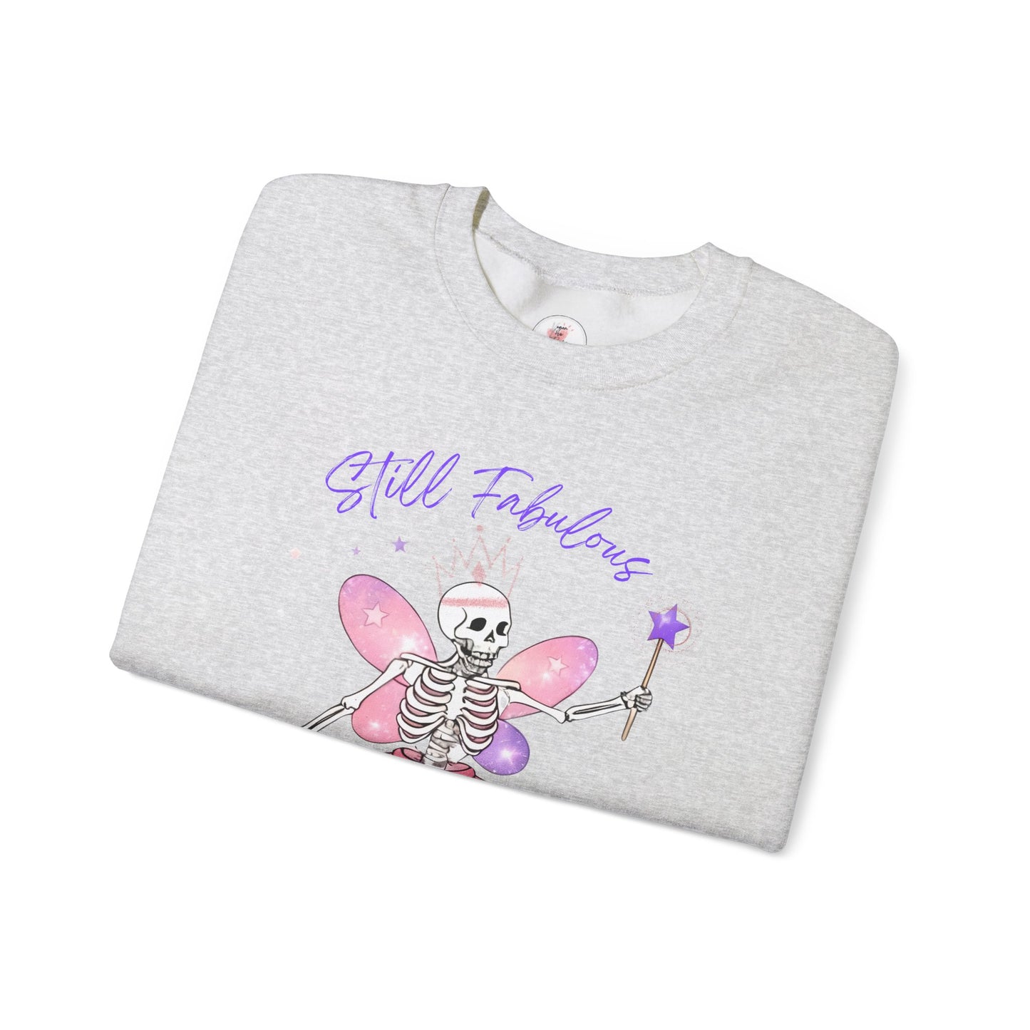 Still Fabulous Skeleton Fairy Sweatshirt