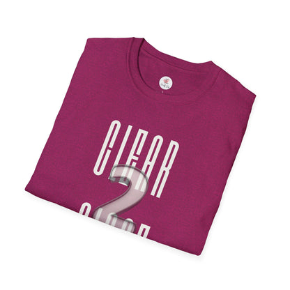 Realtor or Mortgage Broker "CLEAR 2 CLOSE" T-Shirt