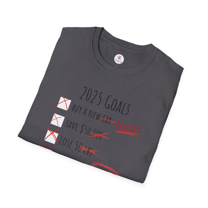 2025 Goals Funny Checklist T-Shirt — Sarcastic New Year Resolution Tee