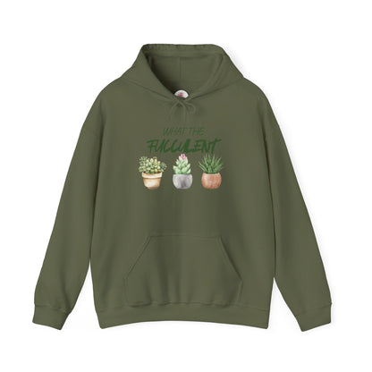 Funny What The Fucculent Hoodie — Funny Succulent Plant Pullover
