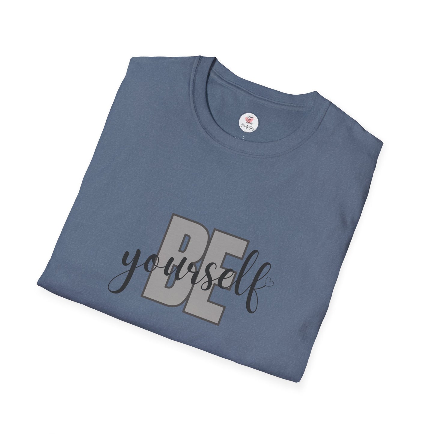 Be Yourself Inspirational T-Shirt