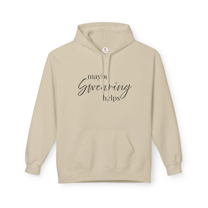 Maybe Swearing Helps Hoodie — Funny Cozy Graphic Hoodie