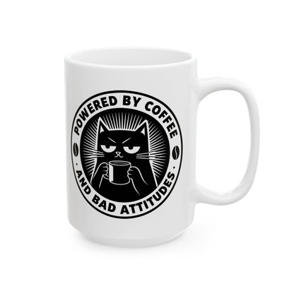 Powered By Coffee & Bad Attitude,  Coffee Lover's Ceramic Mug