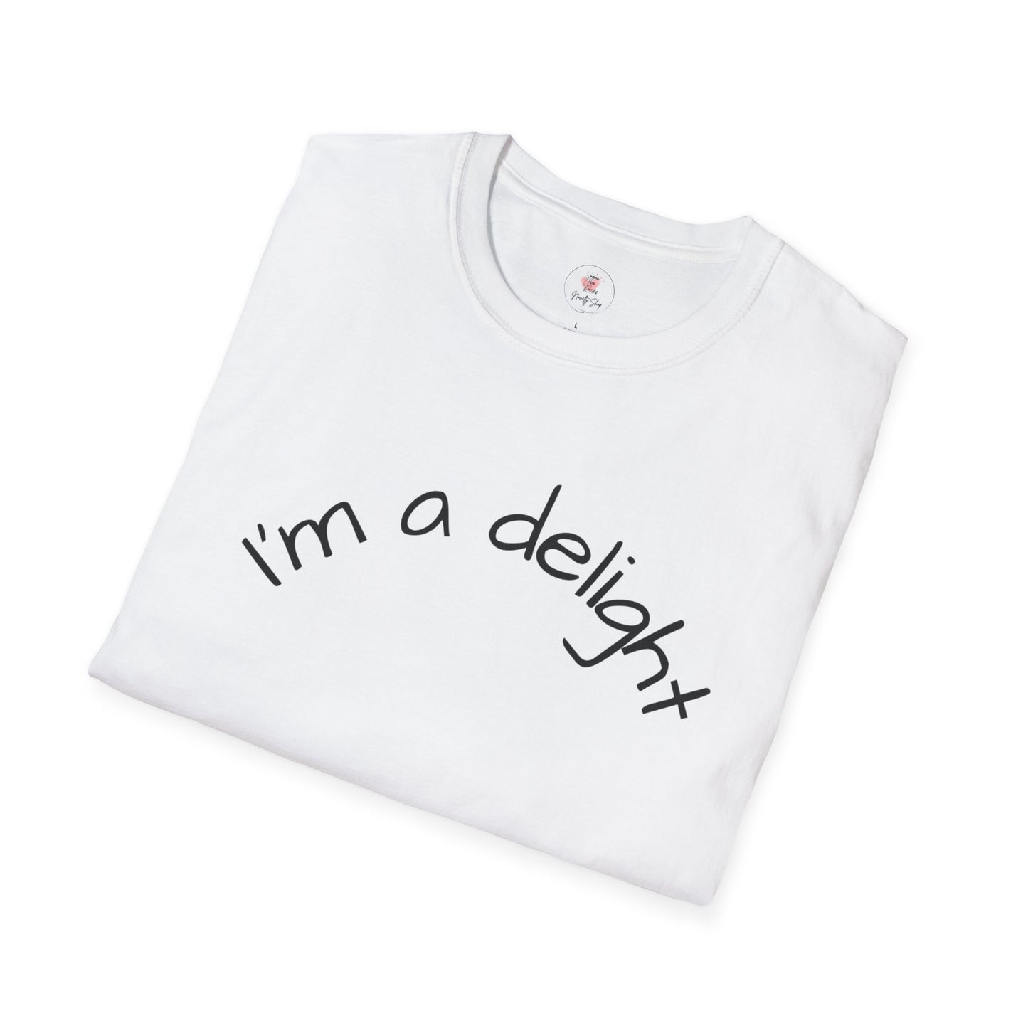 I'm a Delight T-Shirt — Cute Minimalist Positive Message Tee