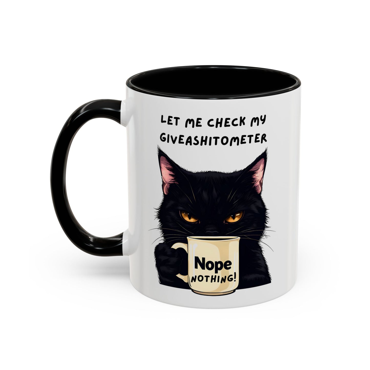 Coffee Mug - Black Cat "Let Me Check My Giveashitometer" Nope Nothing!  Funny 11/15 oz Mug