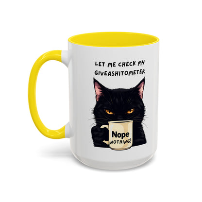 Coffee Mug - Black Cat "Let Me Check My Giveashitometer" Nope Nothing!  Funny 11/15 oz Mug