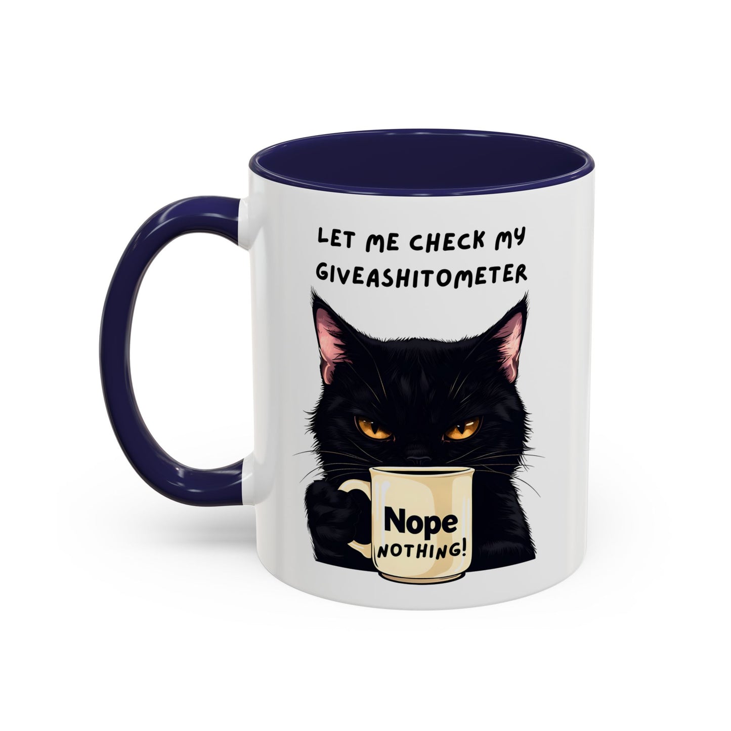 Coffee Mug - Black Cat "Let Me Check My Giveashitometer" Nope Nothing!  Funny 11/15 oz Mug