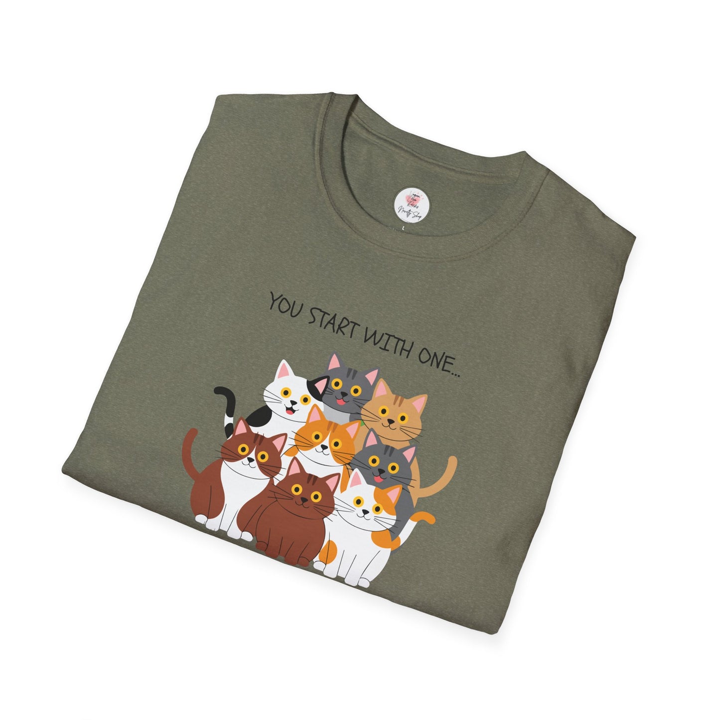 Cat Lover T-Shirt — "You Start With One... You Blinked, And WTF You Have A Collection"