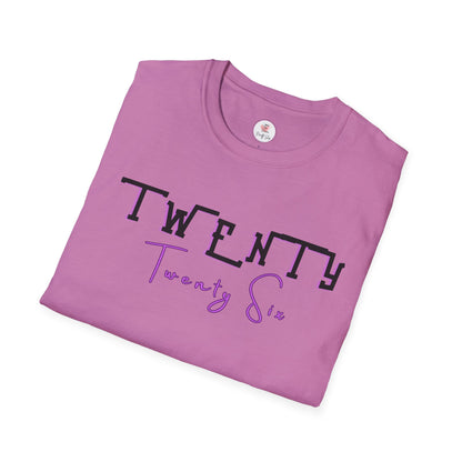 Twenty Twenty Six Graphic Tee — Minimal New Year & Birthday T-Shirt
