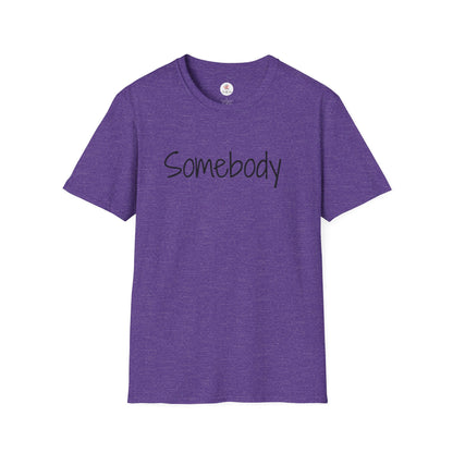 "Somebody" Graphic T‑Shirt — Minimal Script Tee