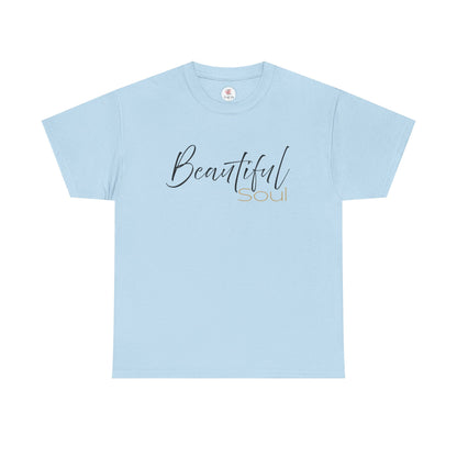 Beautiful Soul Inspirational Tee