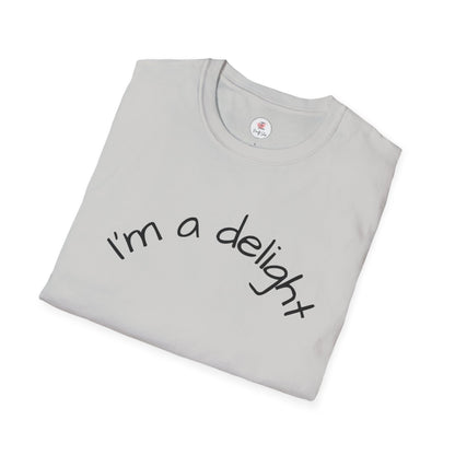 I'm a Delight T-Shirt — Cute Minimalist Positive Message Tee
