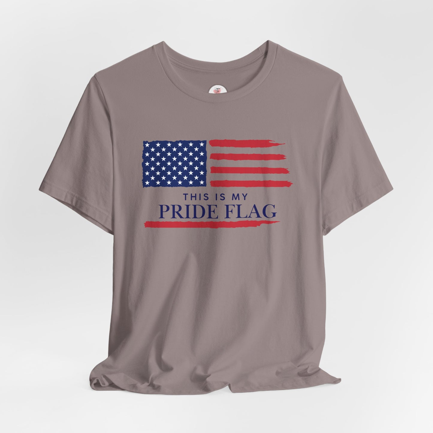 Patriotic 'This Is My Pride Flag' T‑Shirt