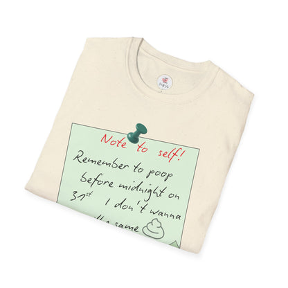 Funny 'Note to Self: Poop Reminder' T-Shirt — New Year Resolution Graphic Tee