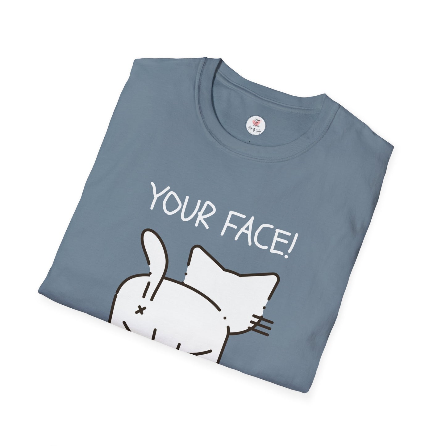 Minimalist 'Your Face' Cat Butt T-Shirt — Funny Cat Lover Tee