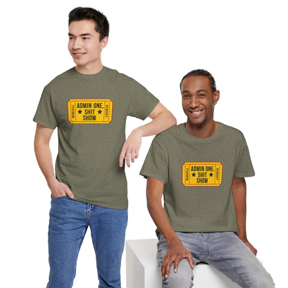 Funny ADMIN ONE Shit Show Tee