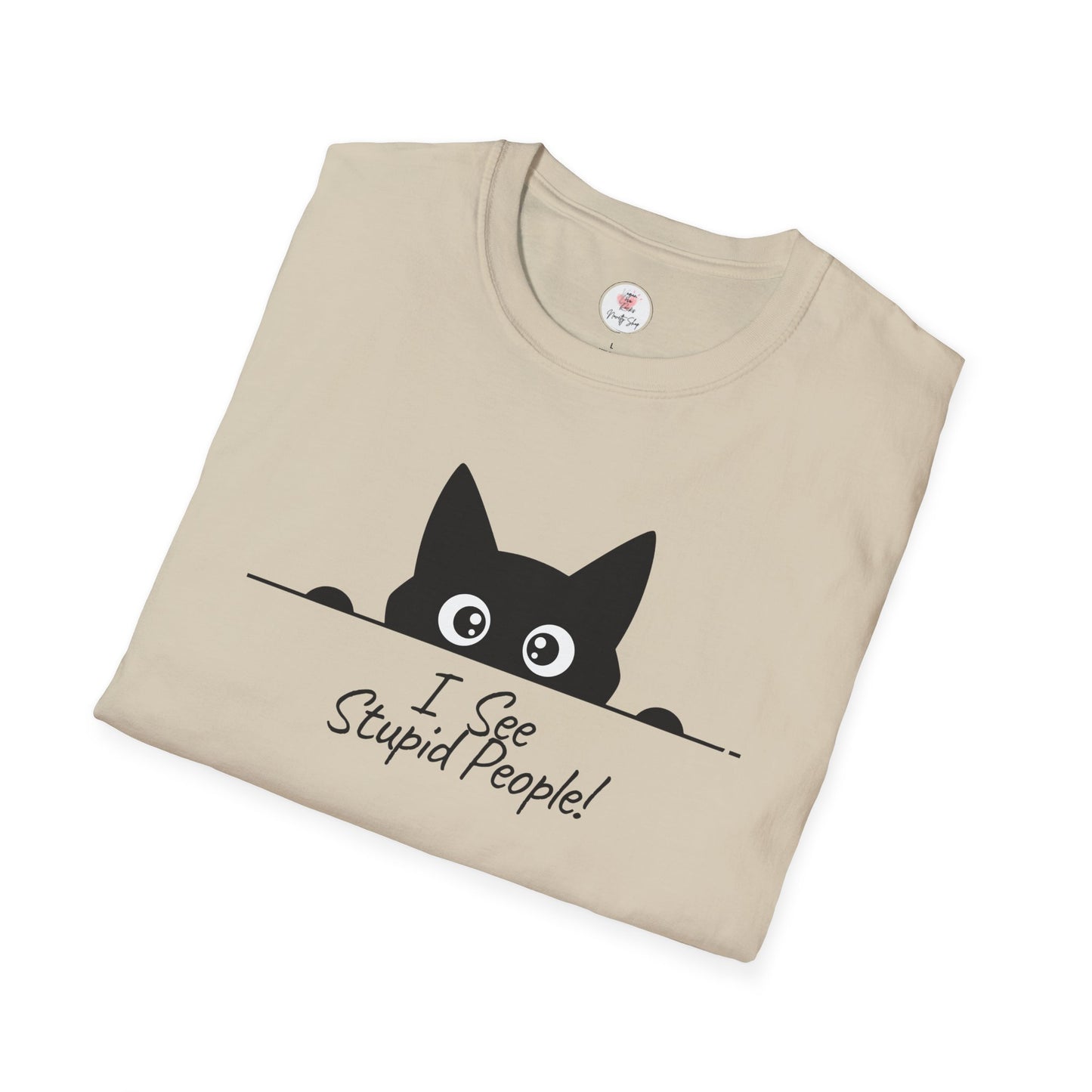 T-Shirt — Cute Peeking Cat "I See Stupid People" Graphic Tee