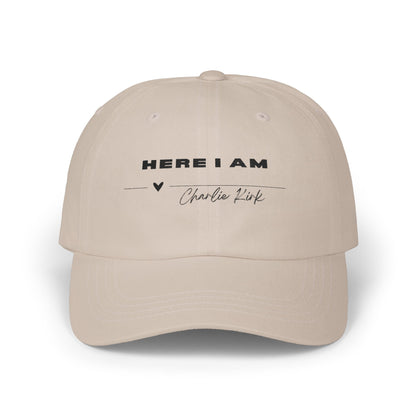 HERE I AM - Charlie Kirk, Classic Baseball Cap