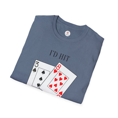 I'd Hit That Playing Cards T-Shirt — Blackjack Tee