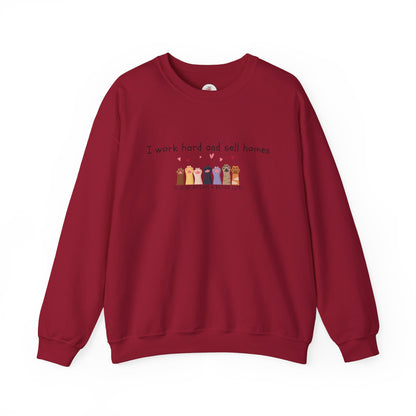 Realtor Crewneck Sweatshirt — "I work hard and sell homes to give my cats a better life!"