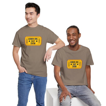 Funny ADMIN ONE Shit Show Tee