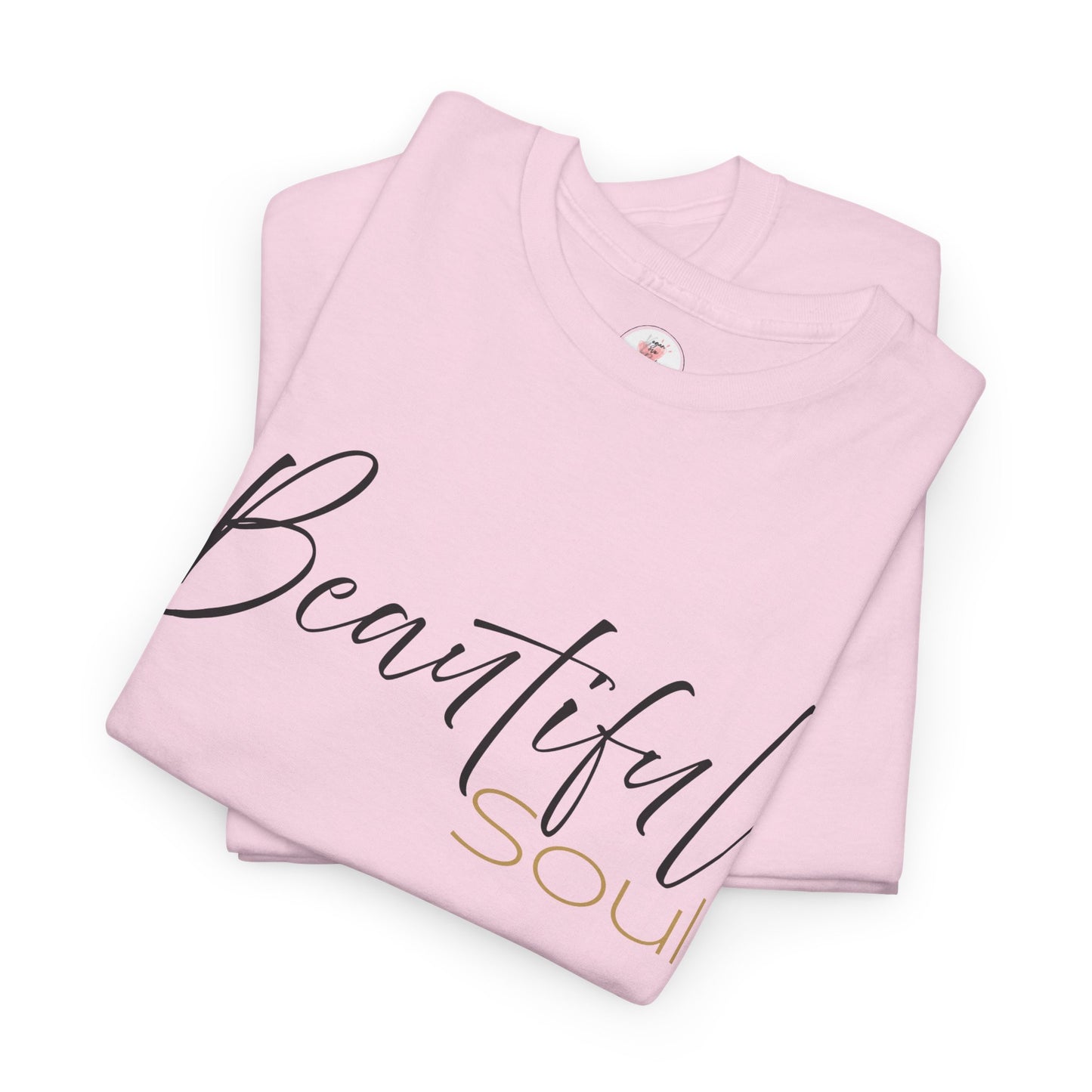 Beautiful Soul Inspirational Tee