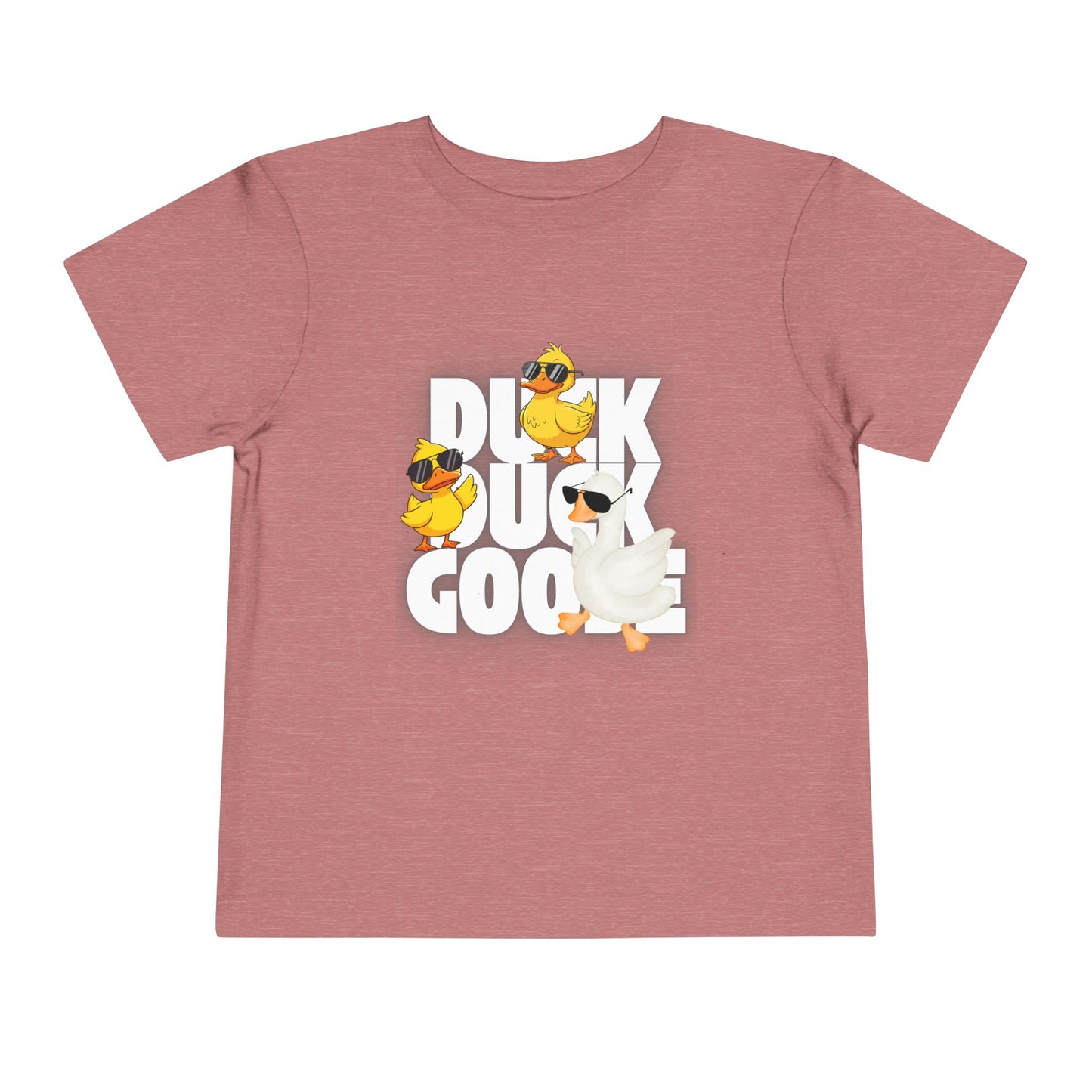 Toddler Tee — "Duck You Goose" Playful Graphic Shirt