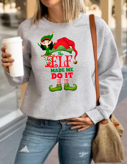 Holiday Crewneck Sweatshirt - 'The Elf Made Me Do It'