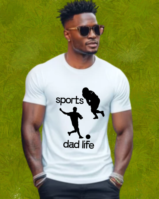 Sports Dad Life Tee — Soccer & Baseball Dad T-Shirt
