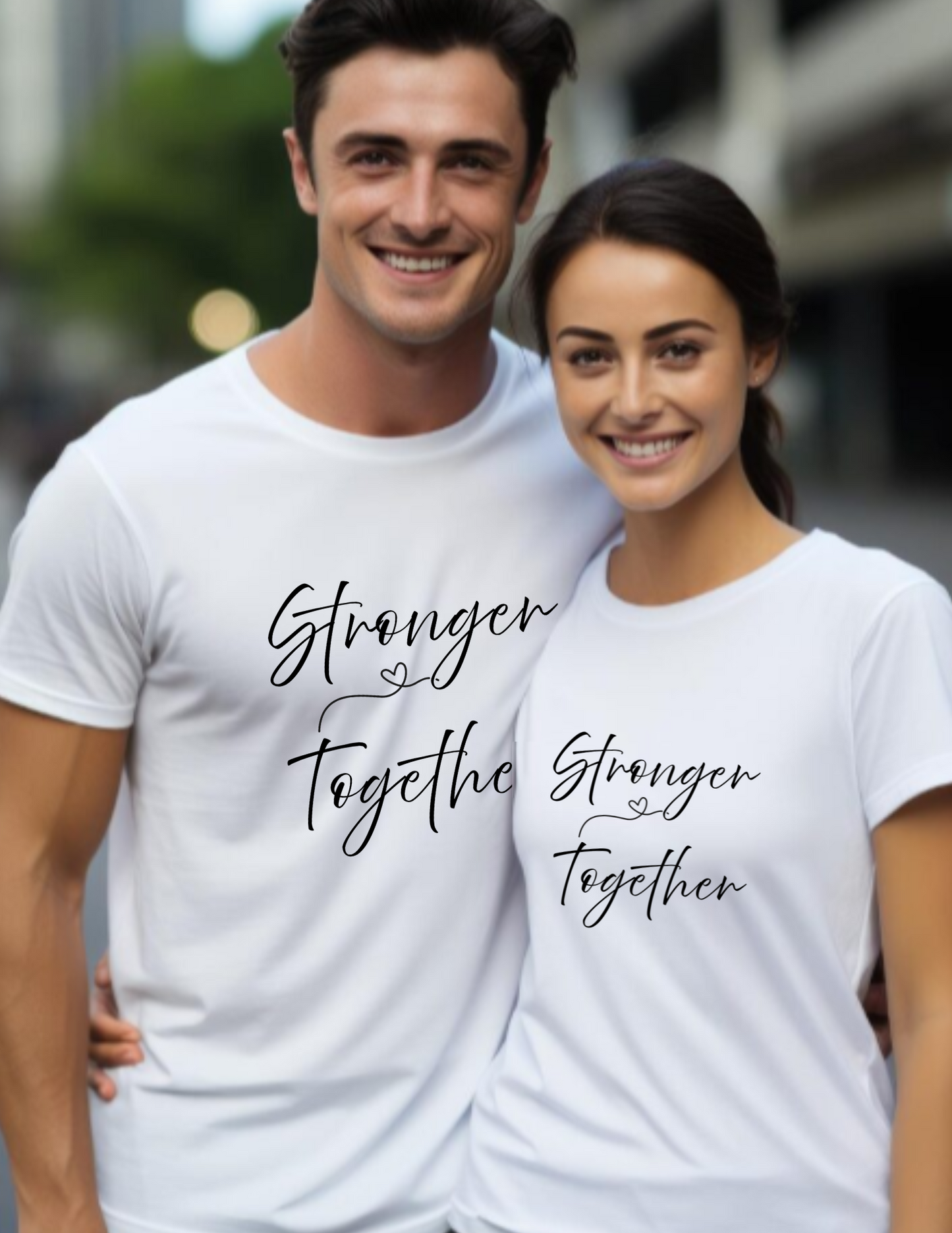 T-Shirt — "Stronger Together" Minimal Script Tee (Inspirational Couples Tee)
