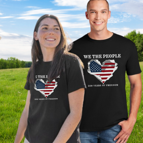 We The People T-Shirt — American Flag Heart, 250 Years of Freedom Patriotic Tee