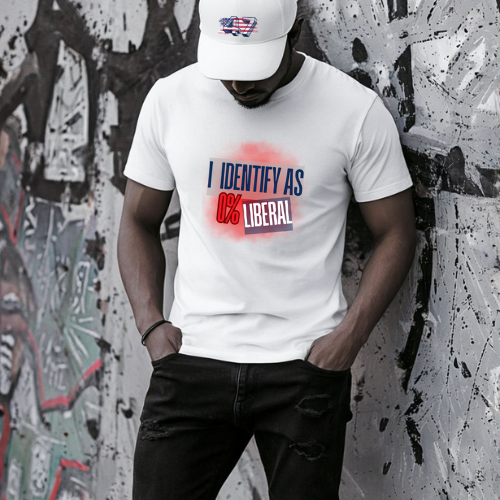 I Identify As 0% Liberal Unisex T-Shirt — Political Statement Tee