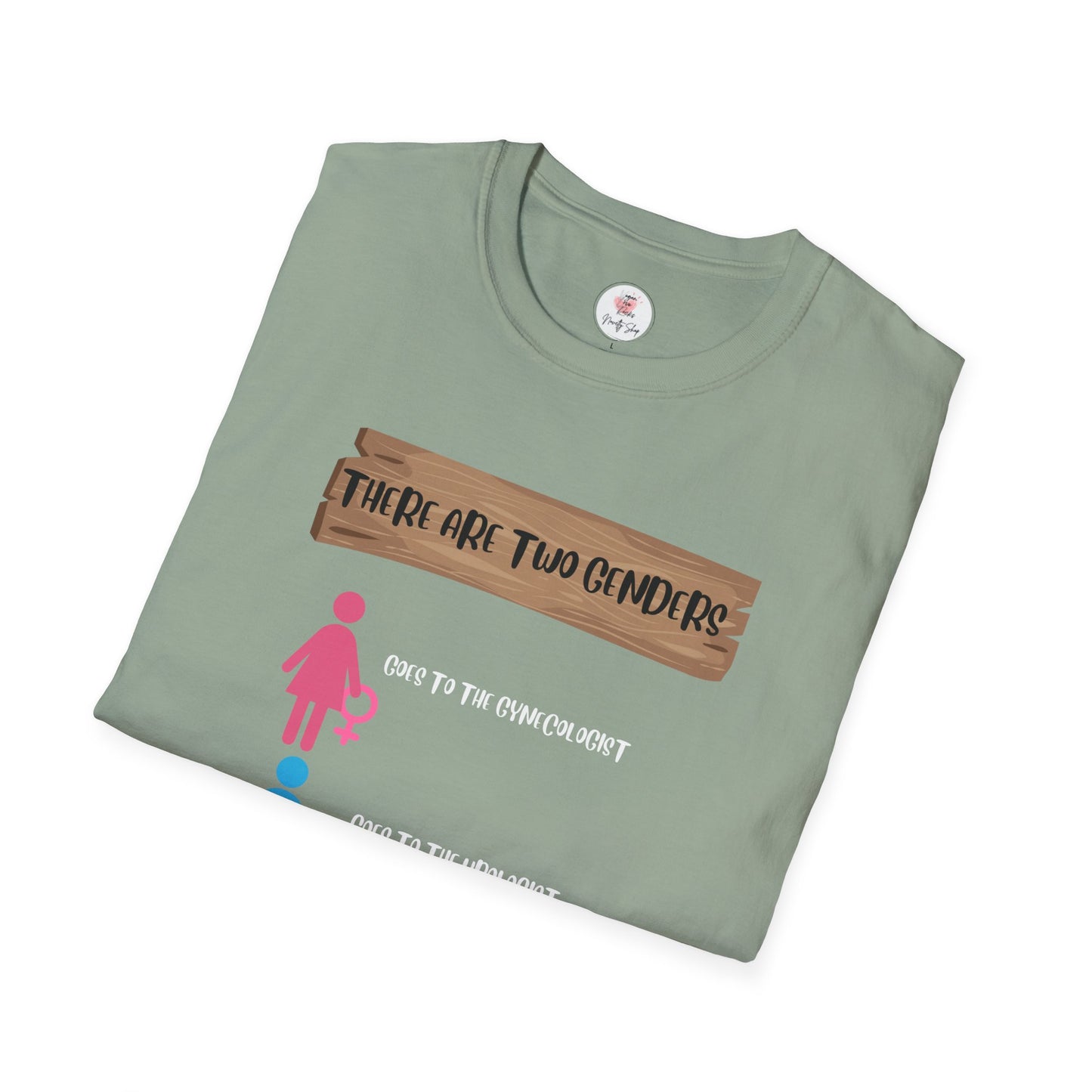 "There Are Two Genders" Teaching T-Shirt