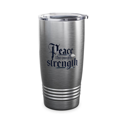 Patriotic Trump Peace Through Strength Tumbler, 20oz