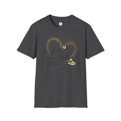 50th Anniversary T-Shirt – "Fifty Years Later" Gold Heart & Rings Celebration Tee