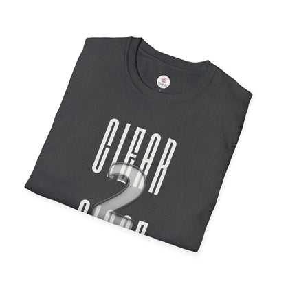 Realtor or Mortgage Broker "CLEAR 2 CLOSE" T-Shirt